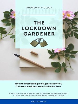 The Lockdown Gardener - ebook